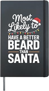 Most Likely To Have A Better Beard Than Santa Funny Xmas Hardcover Journal, Black