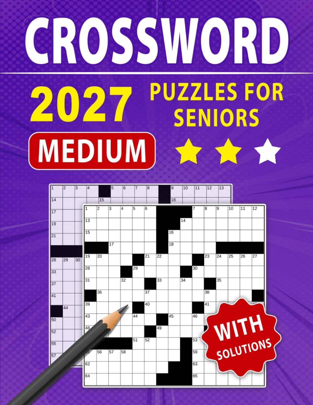 2027 Medium Crossword Puzzles for Seniors: Engaging Brain Workouts to Keep Your Mind Active and Sharp