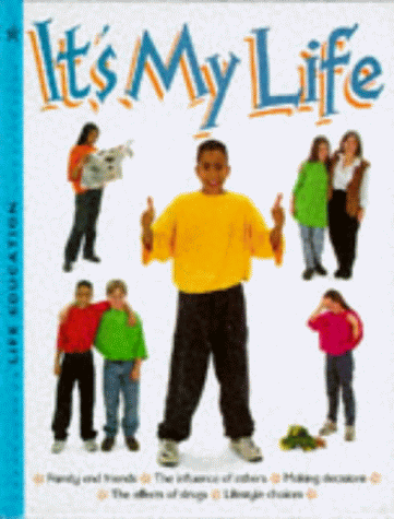 It's My Life (Life Education)