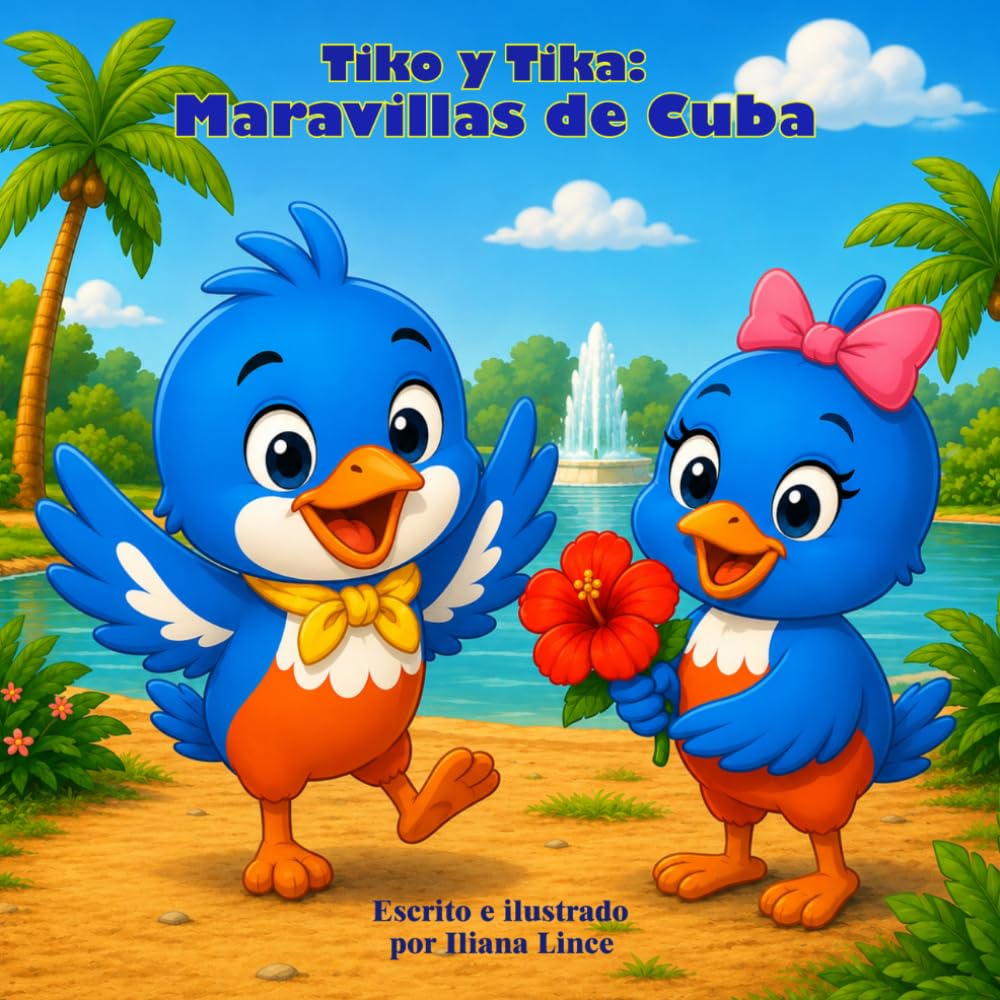 Tiko y Tika: Maravillas de Cuba