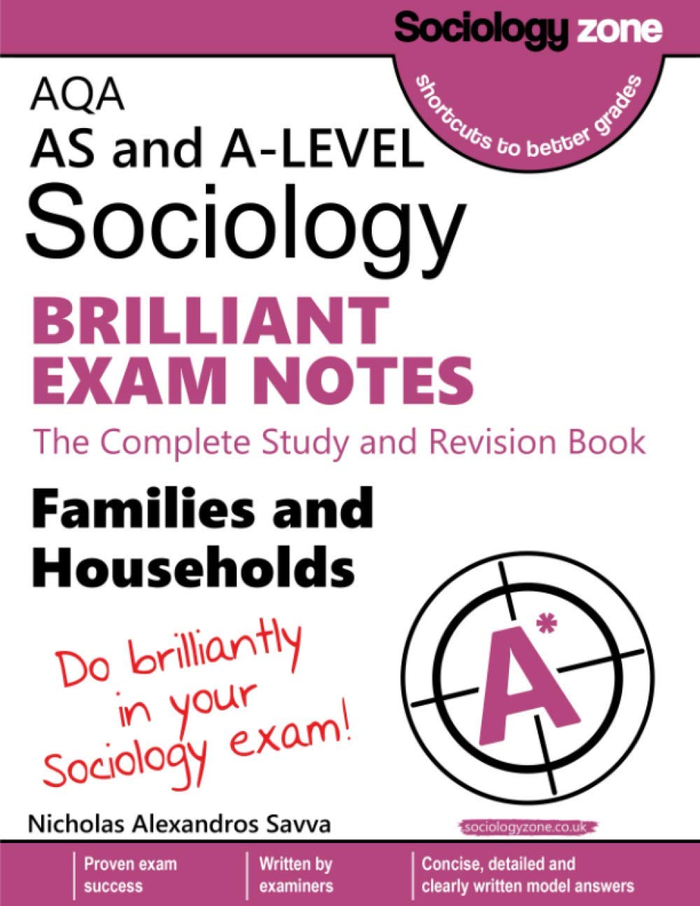 AQA Sociology BRILLIANT EXAM NOTES: Families and Households: AS and A-level (Year 1 and Year 2)