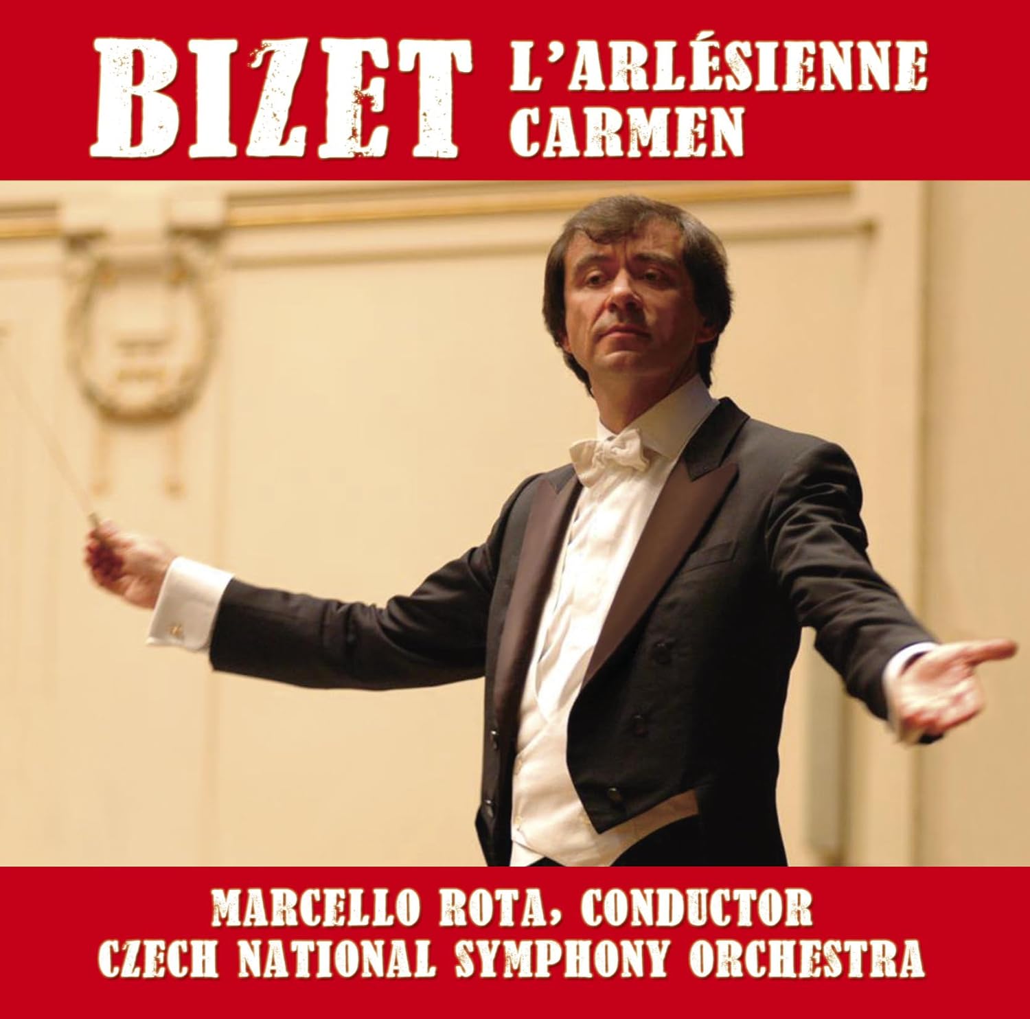 ROTA CZECH NATIONAL SYMPHONY ORCHESTRA Marcello Rota Bizet ROTA CZECH NATIONAL SYMPHONY ORCHESTRA Marcello Rota Bizet