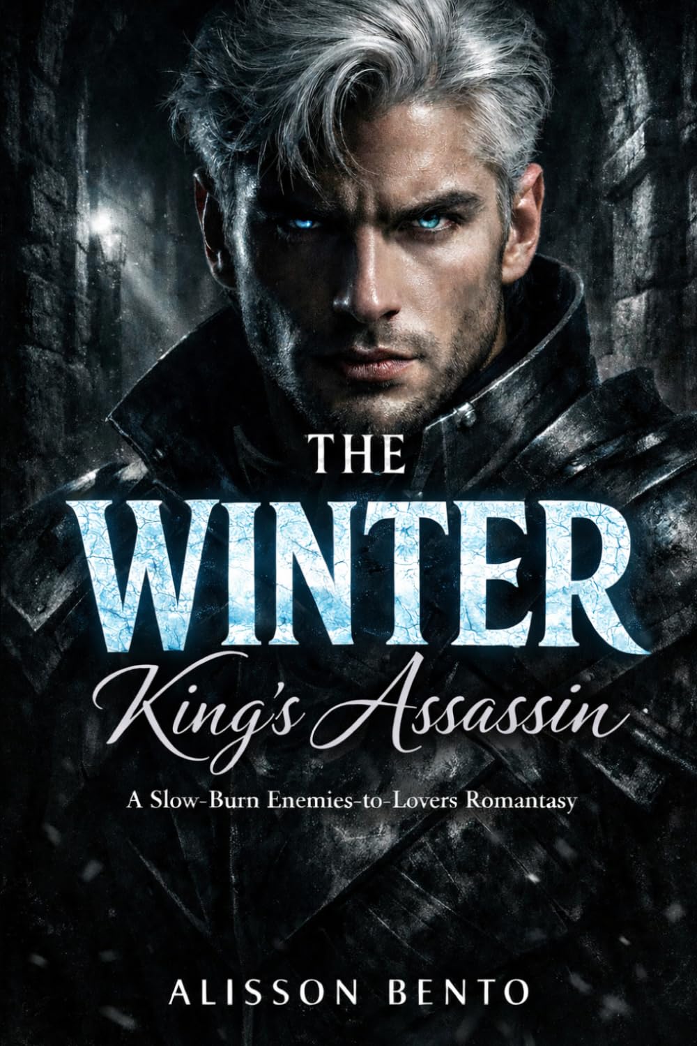 The Winter King's Assassin: A Slow-Burn Enemies-to-Lovers Romantasy (Fantasy & Supernatural)