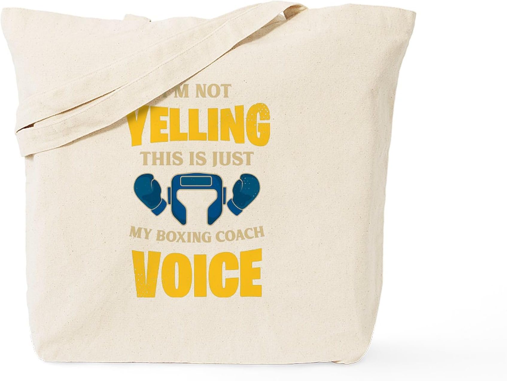 I'm Not Yelling This is Just My Boxin Tote Bag Reusable Natural Beige Canvas Shopping Bag
