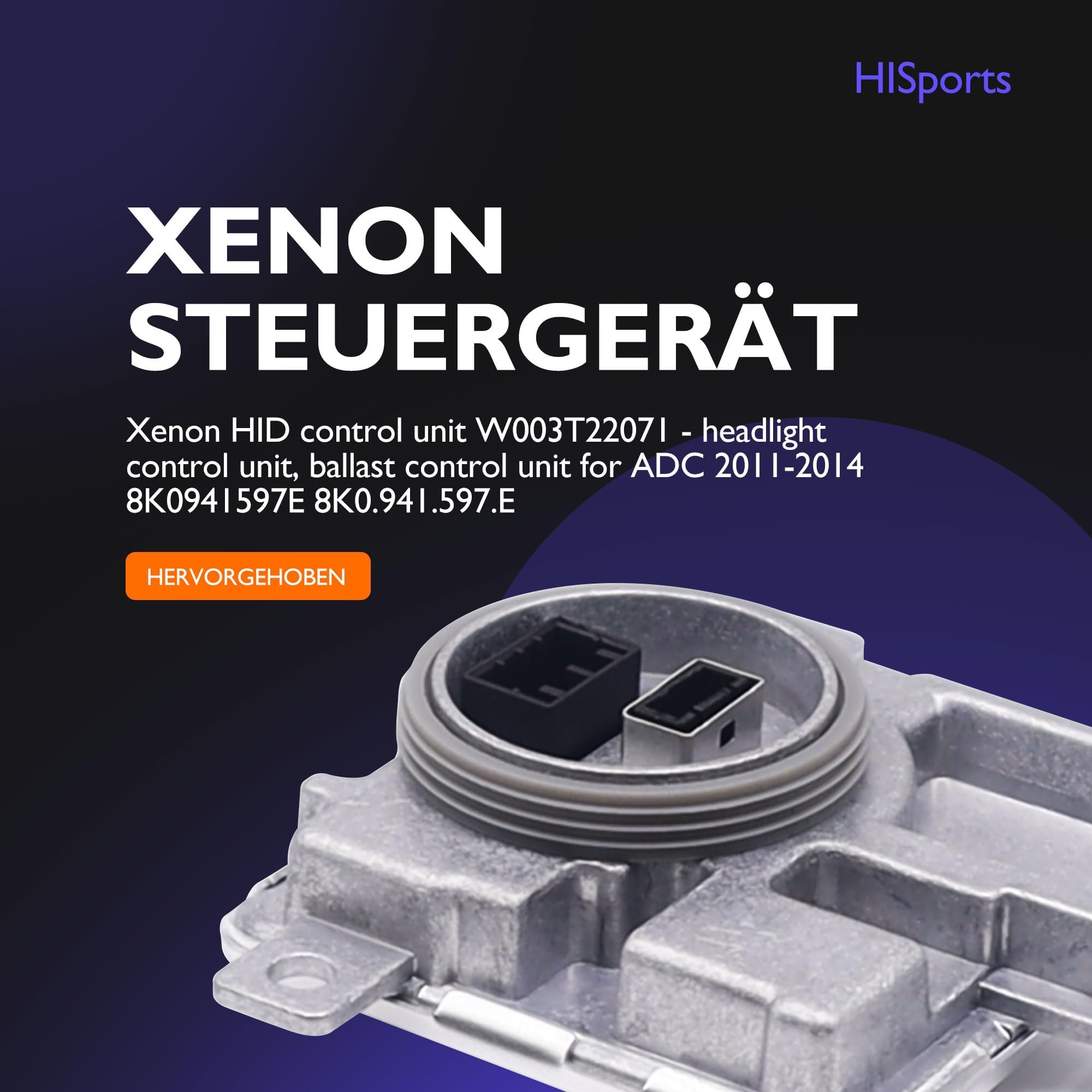 Xenon HID Steuergerät 8K0941597E W003T22071 - Scheinwerfer Vorschaltgerät für ADC 2011-2014 8K0.941.597.E