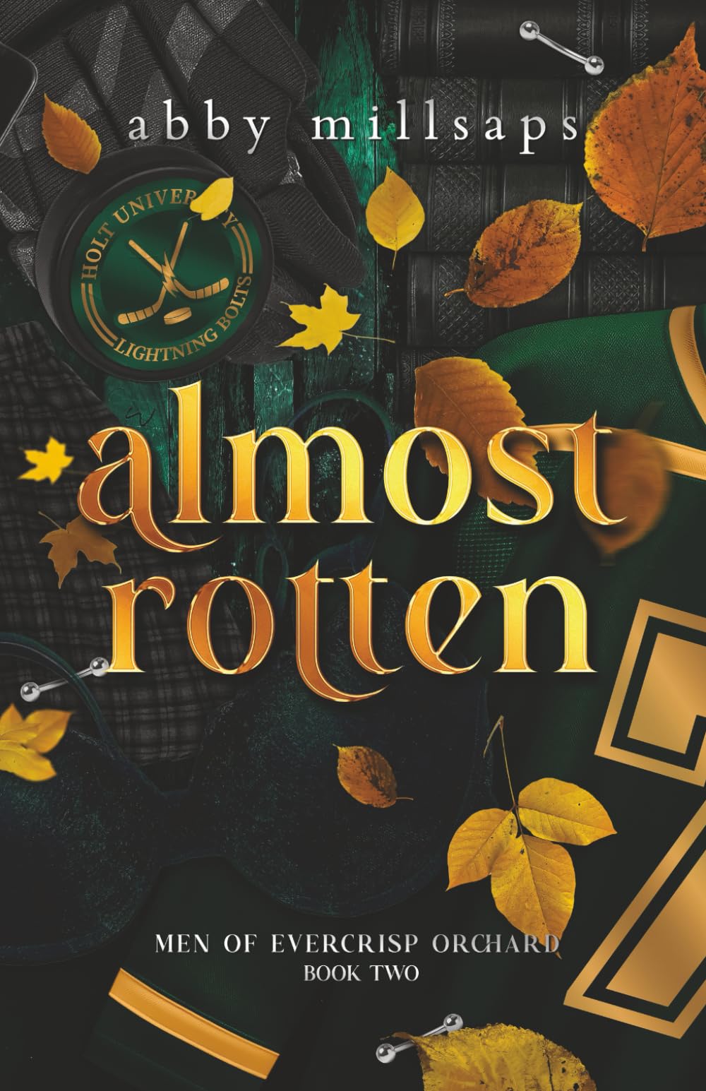 Almost Rotten: A Why Choose Hockey Dark Romance: 2 (Men of Evercrisp Orchard)