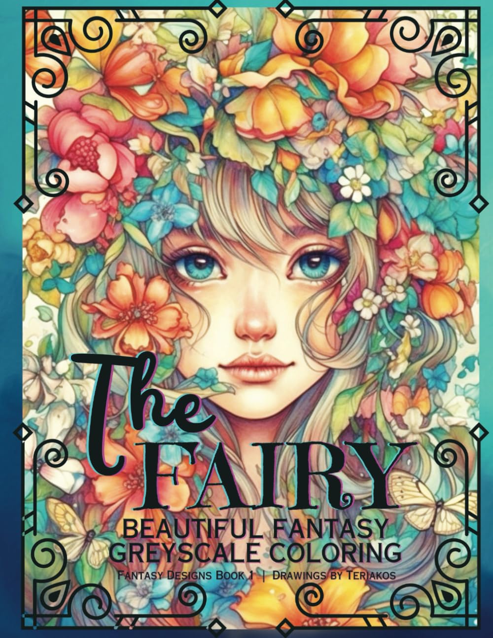 Elf & Fairy Fantasy Coloring Book: Grayscale Magical Forest Creatures for Teens and Adults: Fantasy Greyscale Coloring Book: Use your Creativity with ... Artistic Images, for Teens and Adults.