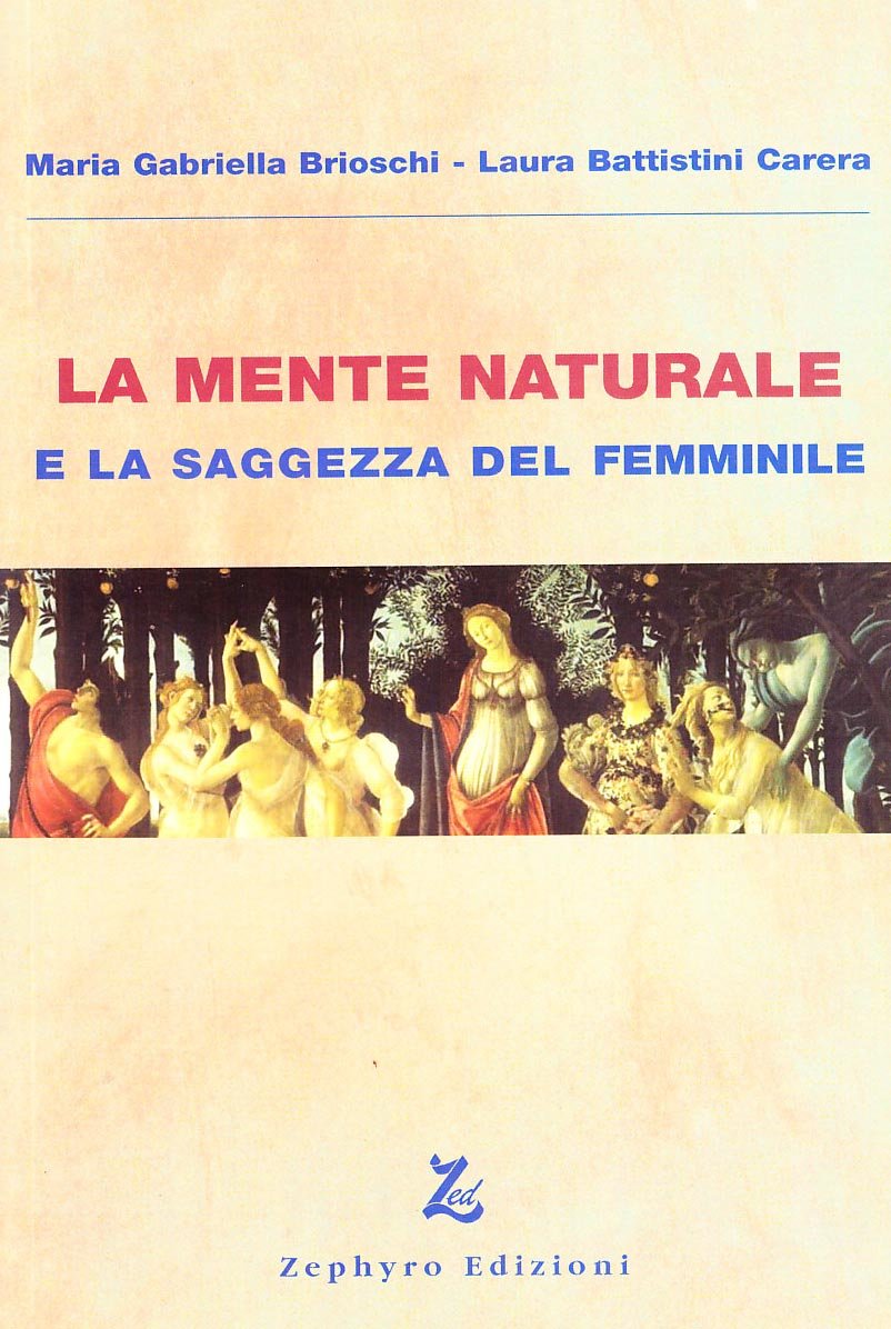 La Mente Naturale E La Saggezza Del Femminile - 4