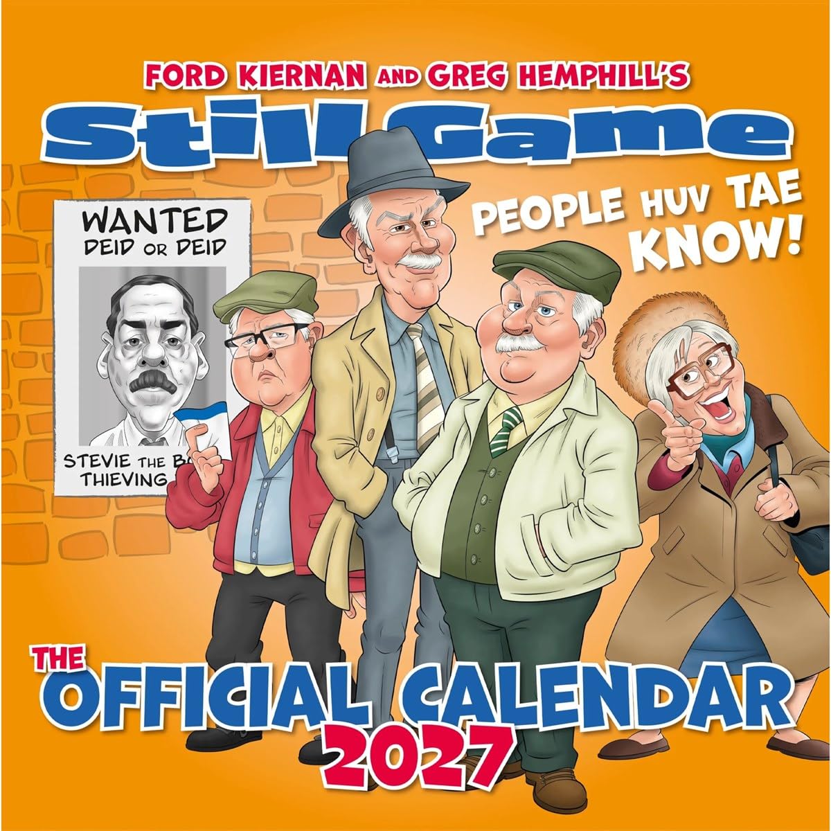 The Official Still Game Calendar 2027