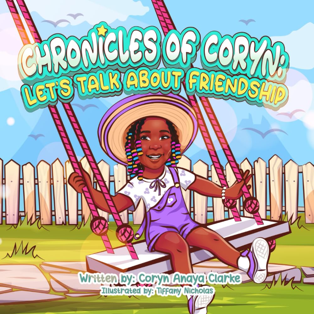 CHRONICLES OF CORYN: LET’S TALK ABOUT FRIENDSHIP