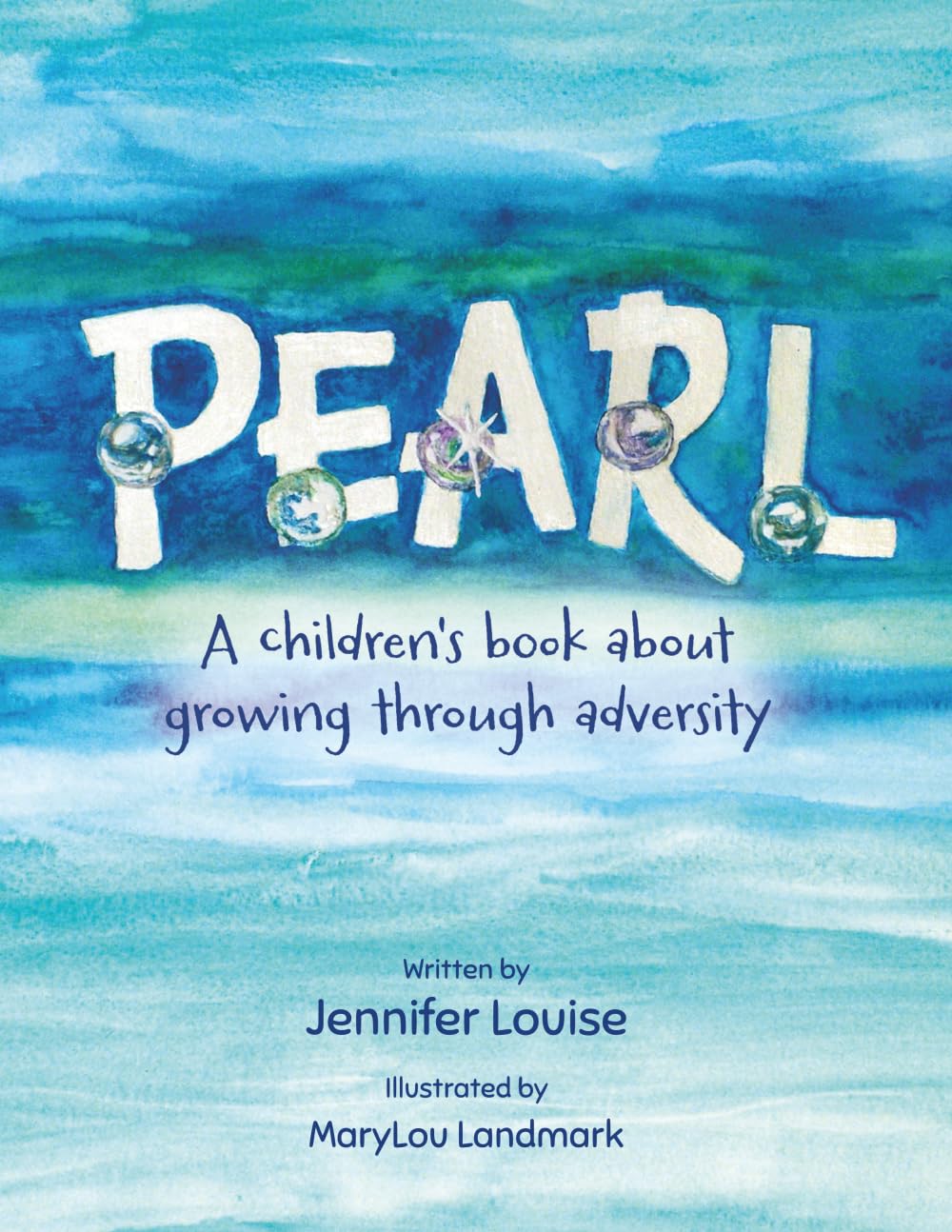 Pearl: A children's book about growing through adversity
