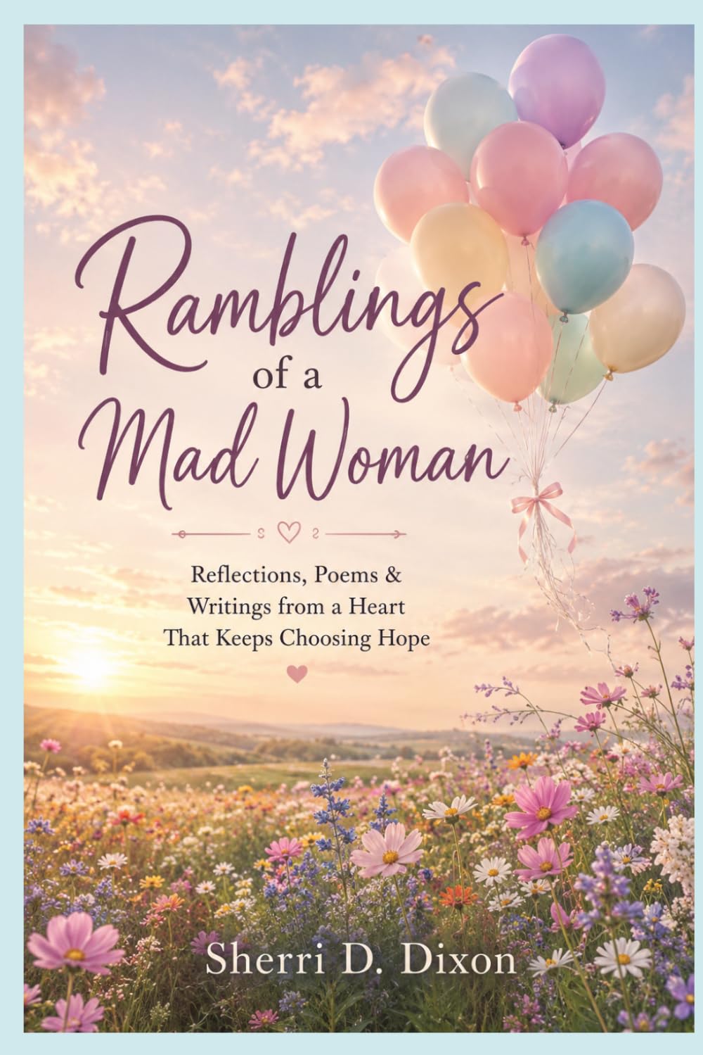 Ramblings of a Mad Woman