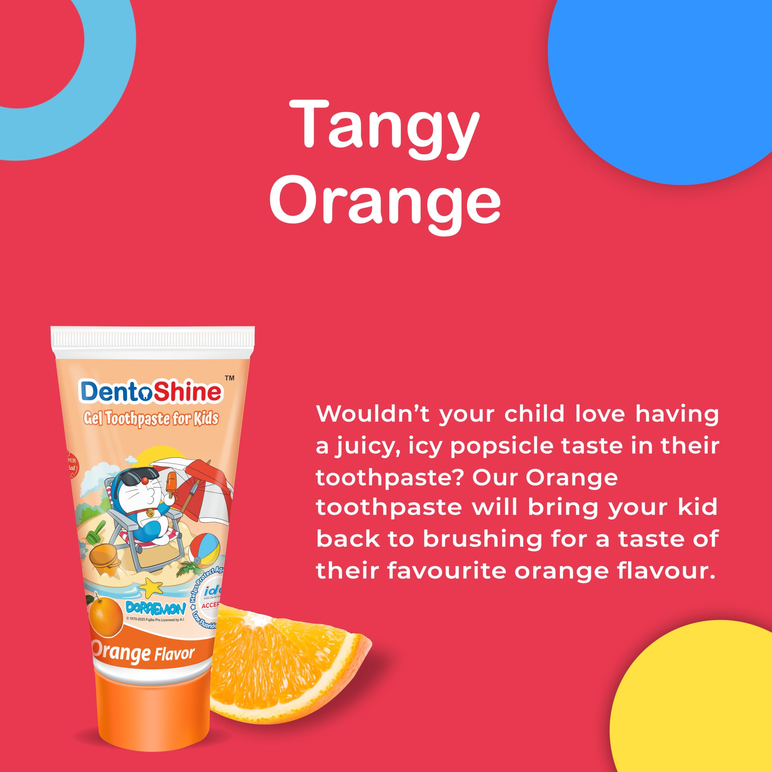 DentoShine Gel Toothpaste for Kids | Pack of 3 Flavors (Orange, Raspberry & Mango, 80g each) | IDA Accepted | Ages 2+ 2