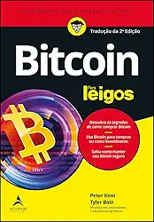 Bitcoin Para Leigos: Tradução 2ª Edição