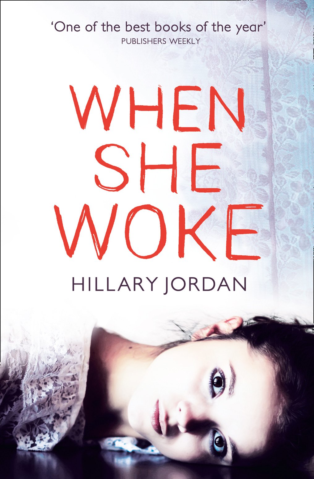 When She Woke: A Tense Dystopian Thriller About a Woman Marked for a Forbidden Crime