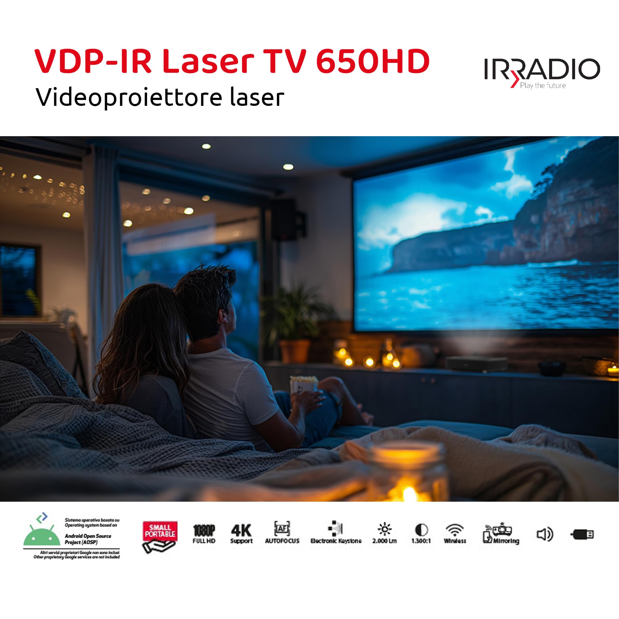 Irradio VDP-IR Laser TV 650HD - Videoproiettore Smart TV da 650 ANSI, Full HD 1080p con supporto 4K e sistema operativo Android 11 OS
