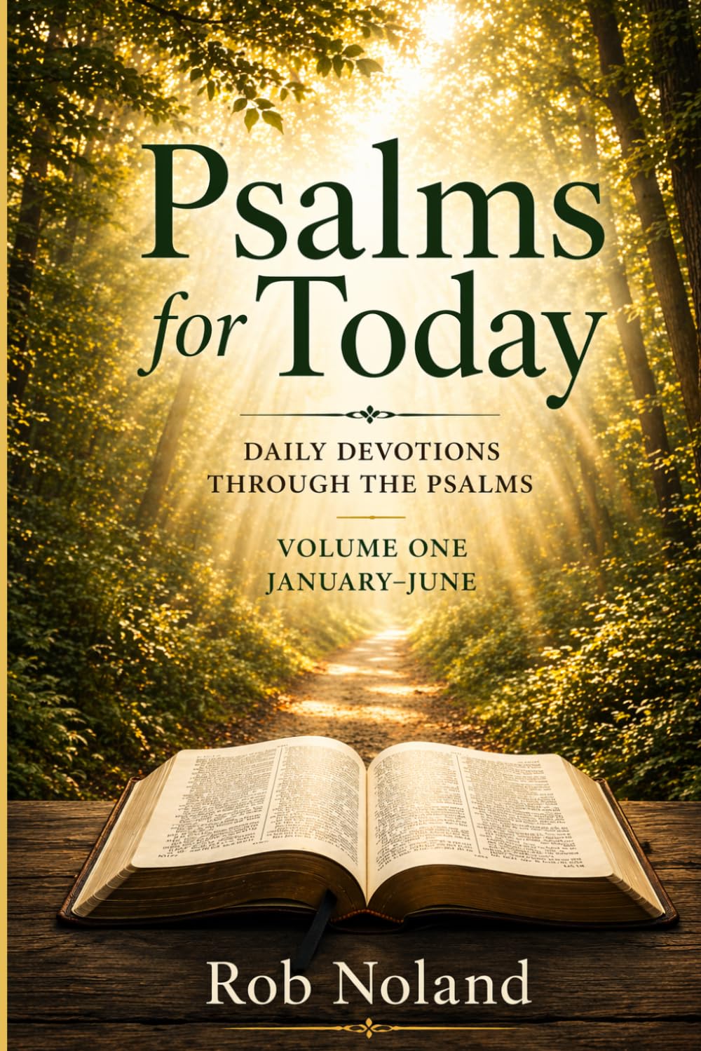 Psalms For Today: Daily Devotions Through the Book of Psalms