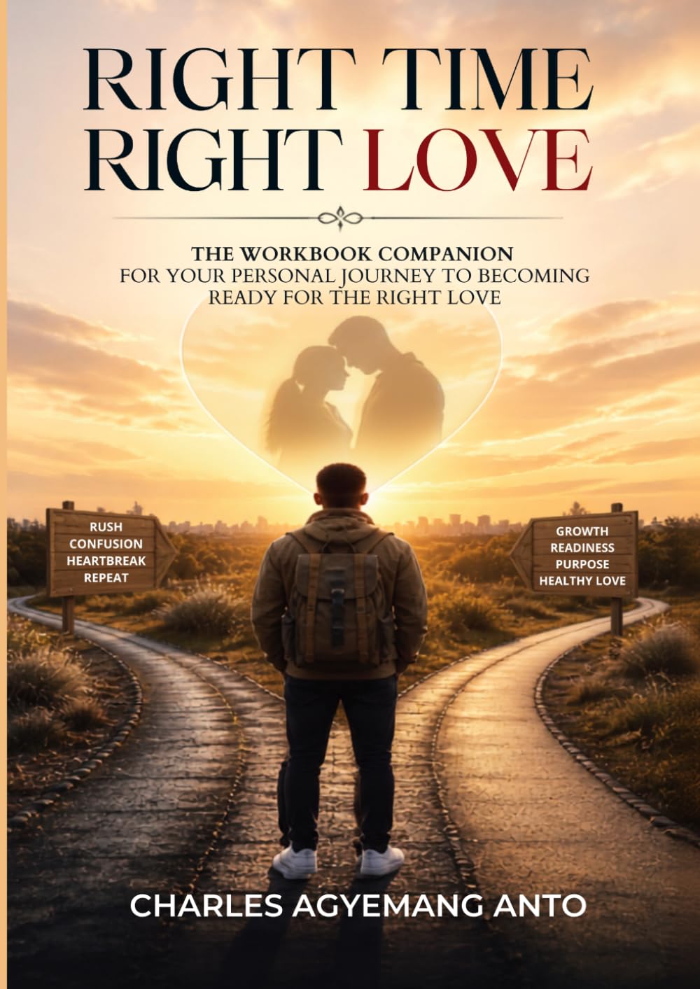RIGHT TIME, EIGHT LOVE WORKBOOK