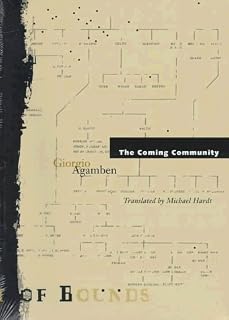 The Coming Community (Theory Out of Bounds, Vol. 1)