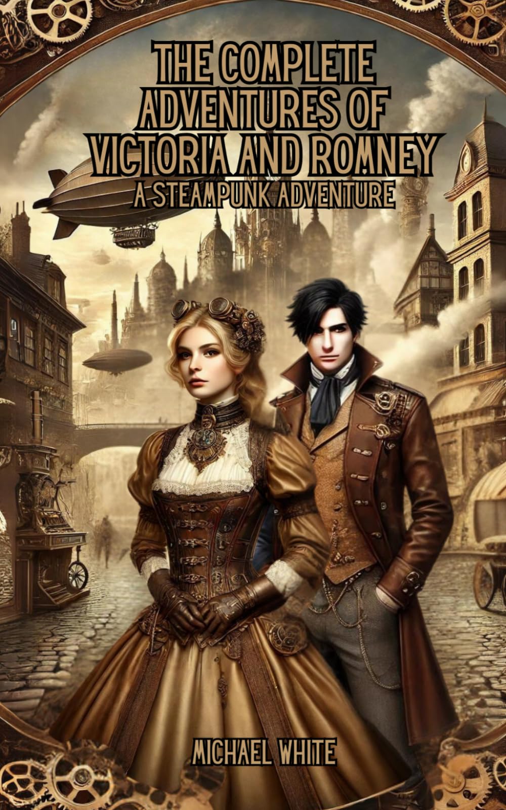 The Adventures of Victoria Neaves & Romney (Victoriana: A steampunk adventure)