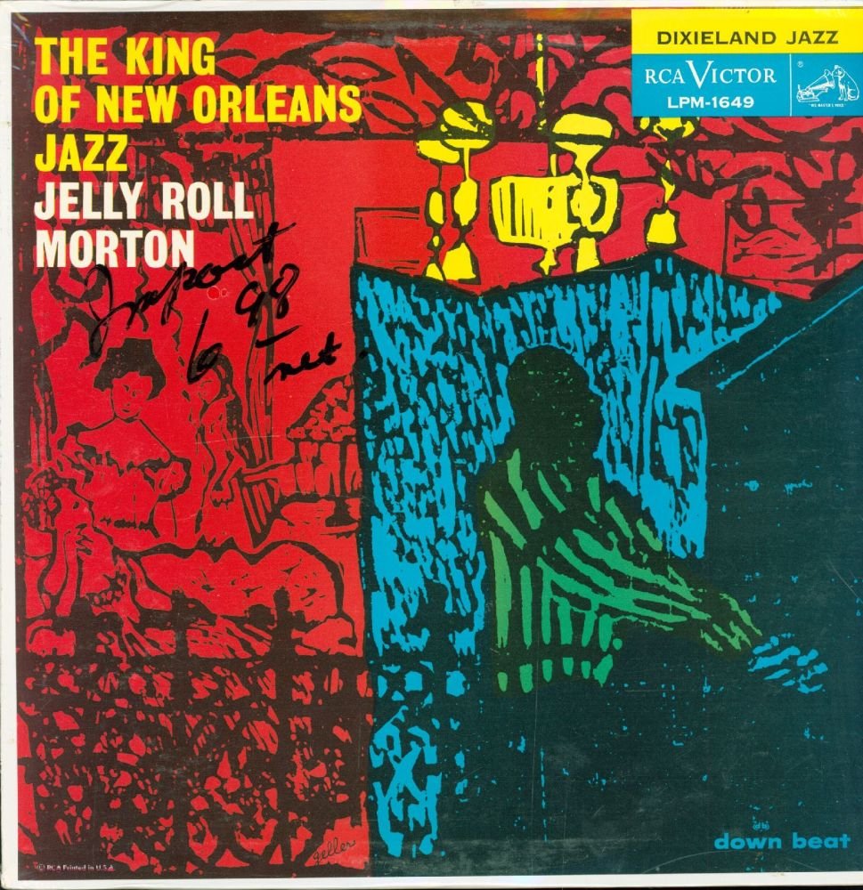 The Kings of New Orleans Jazz JELLY ROLL MORTON and JELLY ROLL MORTON & HIS RED HOT PEPPERS
