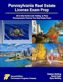 Pennsylvania Real Estate License Exam Prep: All-in-One Review and Testing to Pass Pennsylvania's Pearson Vue Real Estate Exam