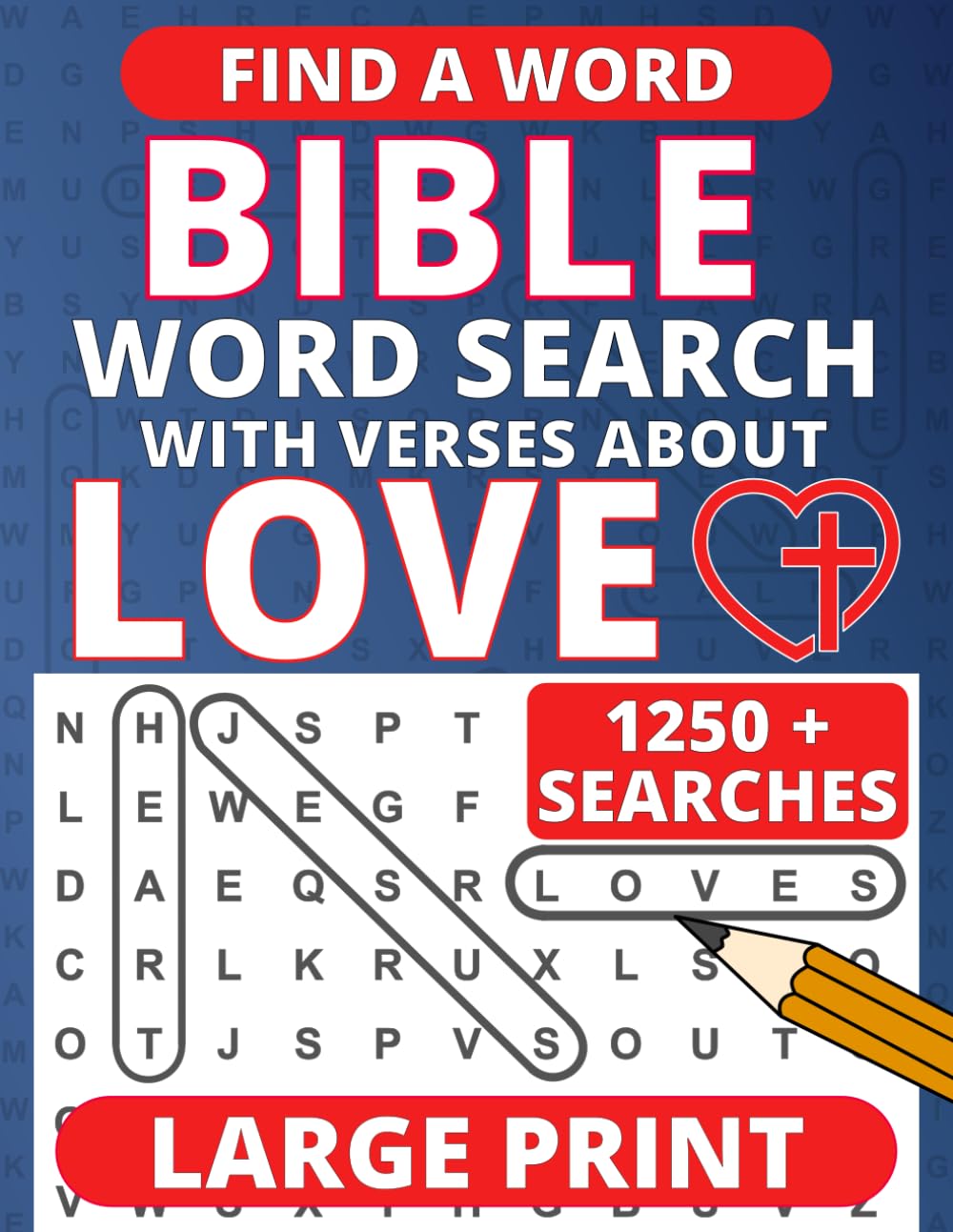 Bible Word Search Large Print: with Verses about Love (Large Print Bible Word Searches)