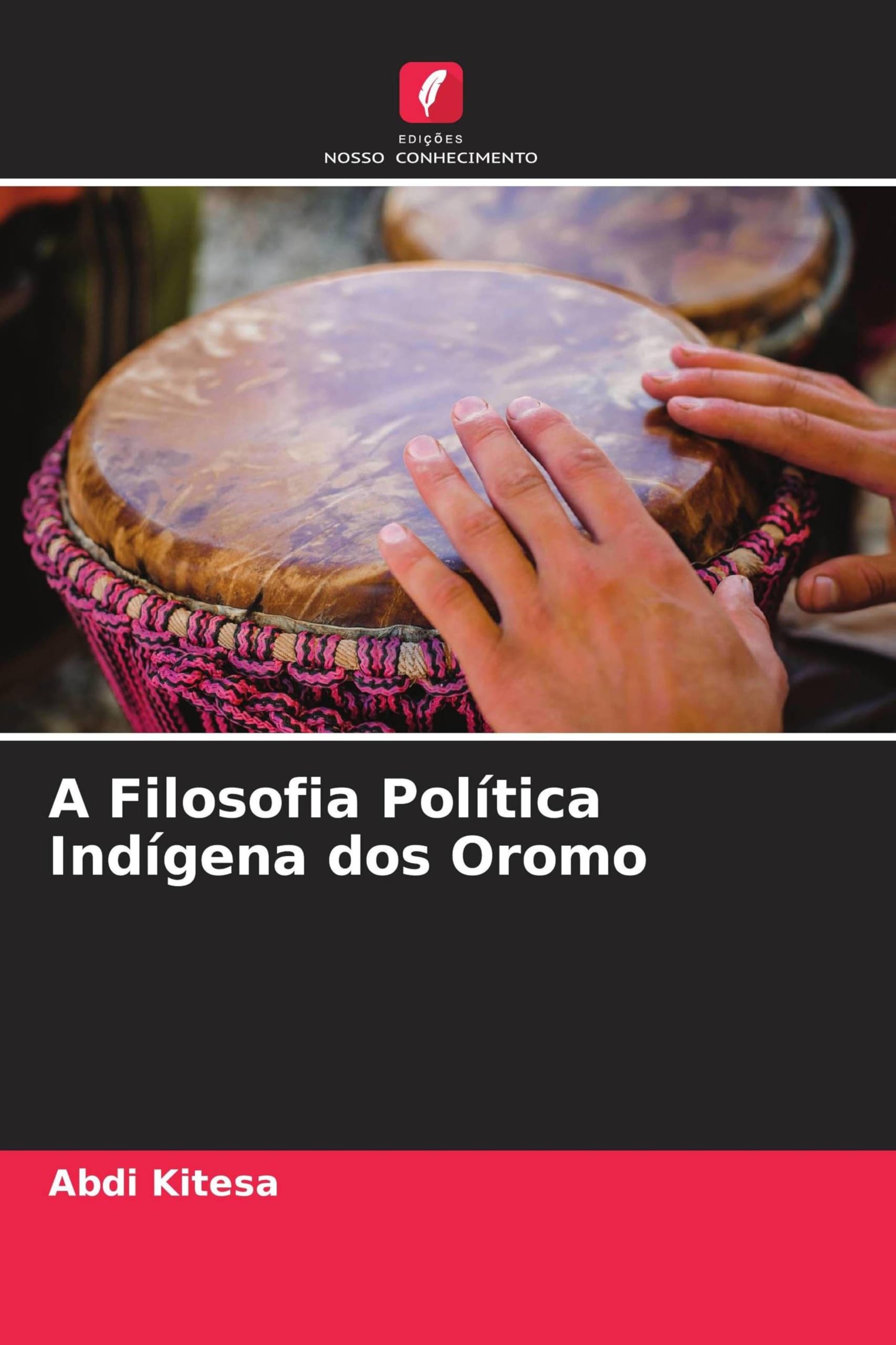 A Filosofia Política Indígena dos Oromo