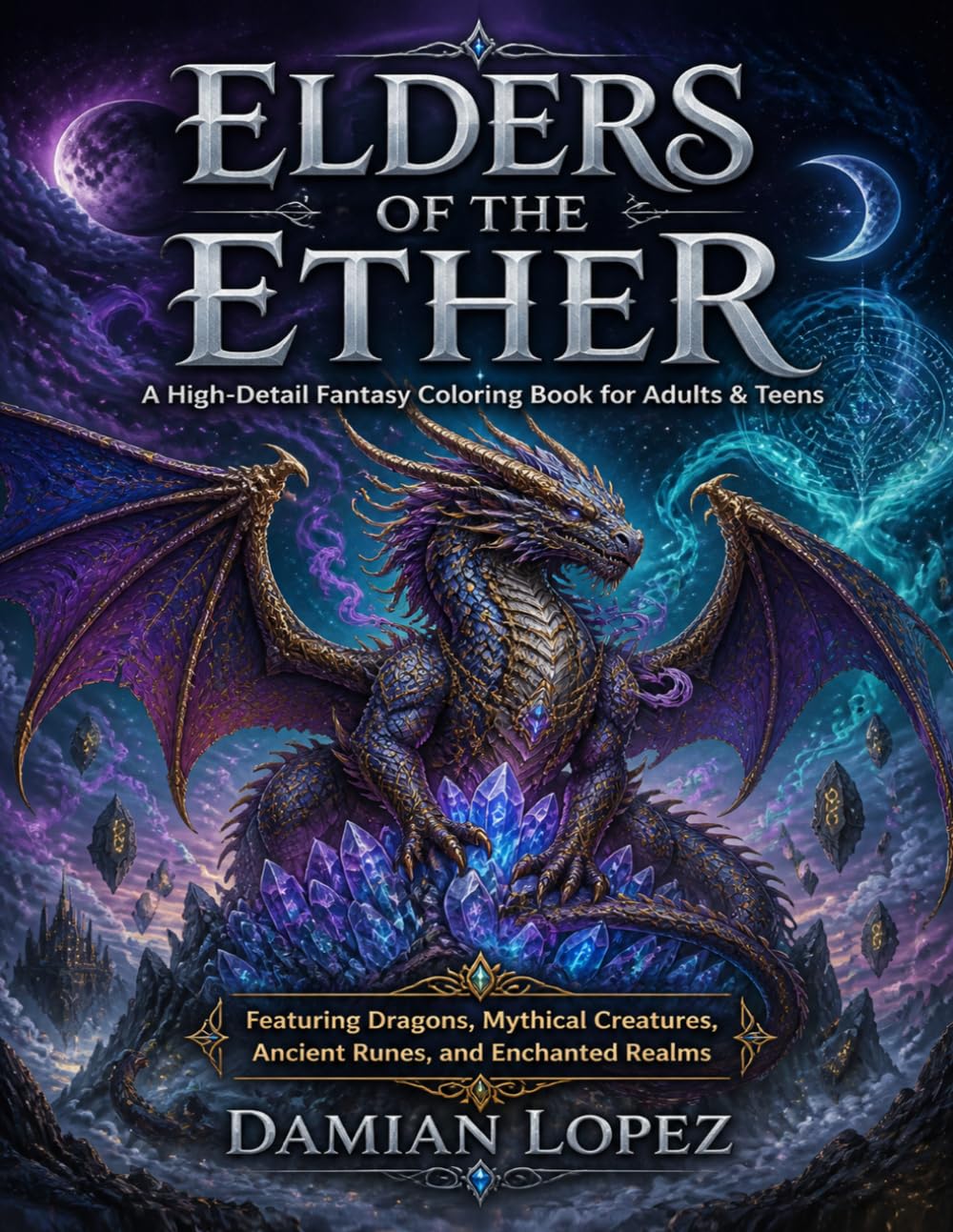 Elders of the Ether: A High-Detail Fantasy Creature Coloring Book for Adults