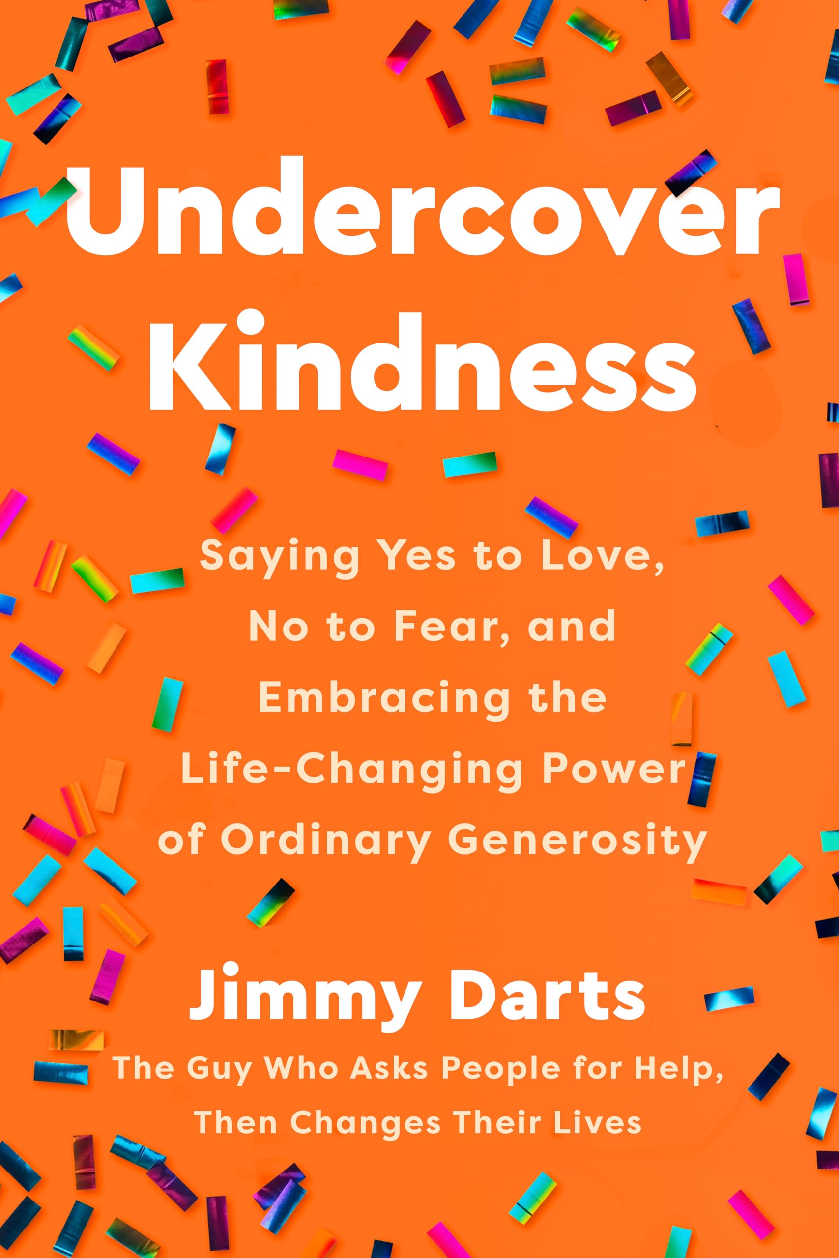 Undercover Kindness by Jimmy Darts - 9780593735954
