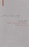 Christa Wolf: Werkausgabe. Werkausgabe in 12 Bänden: Werke, 13 Bde., Bd.4, Essays, Gespräche, Reden, Briefe 1959-1974 - Herausgeber: Sonja Hilzinger Christa Wolf 