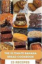 30 Recipes with Chai Tea for Aromatic Flavor 182 The Ultimate Banana Bread Cookbook: From Classic Loaves to Creative Twis...