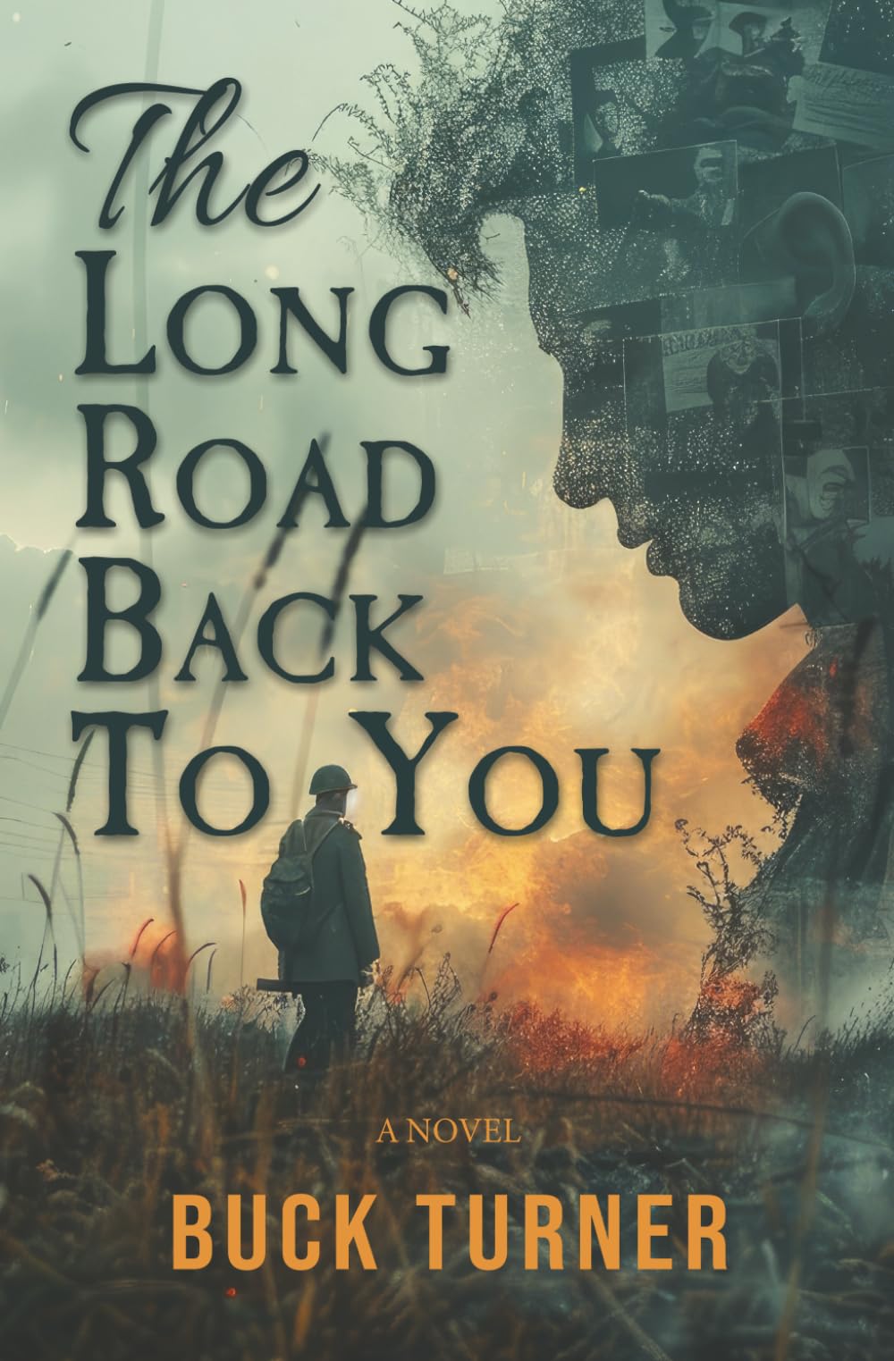 The Long Road Back to You: A Novel