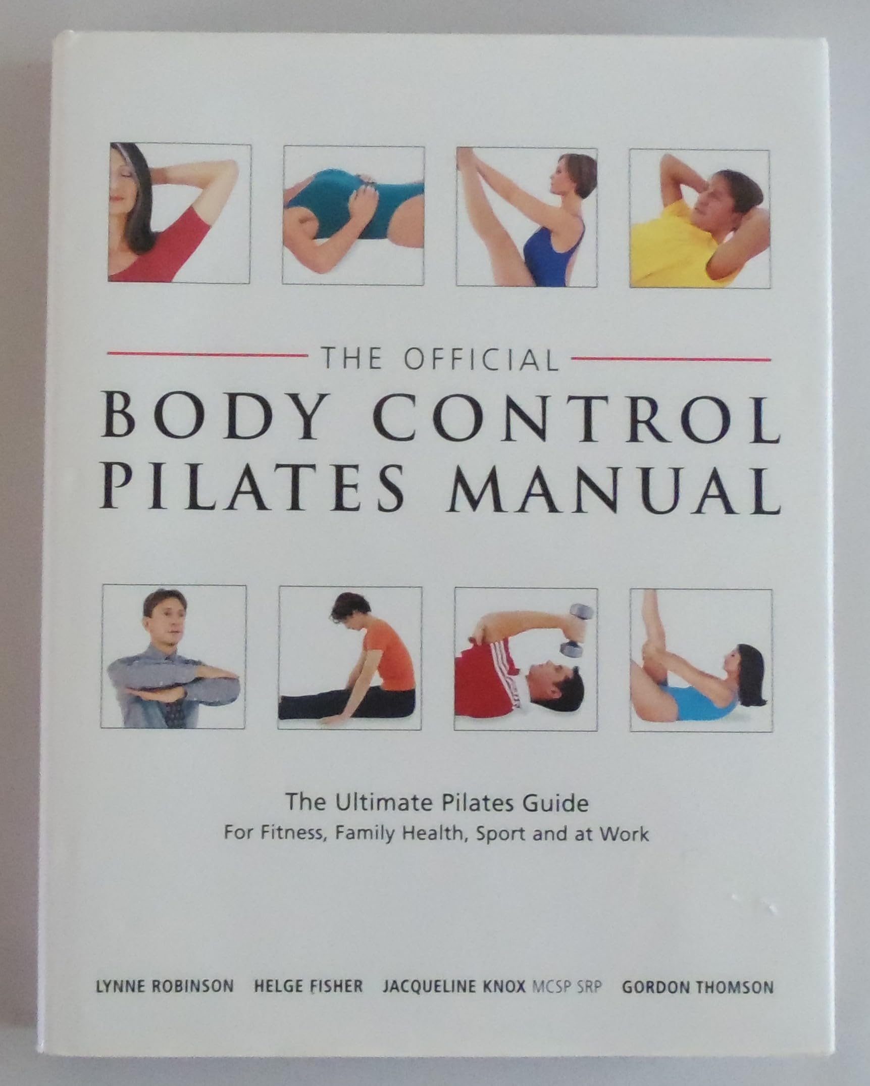 The official body control Pilates manual by Robinson