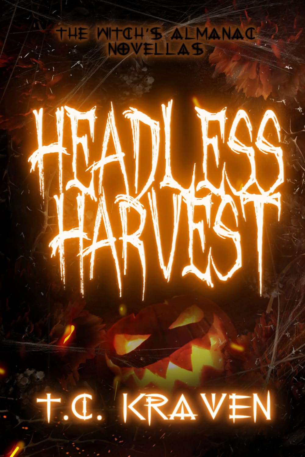 Headless Harvest: SHADOW INK EDITION (The Witch's Almanac Novellas)