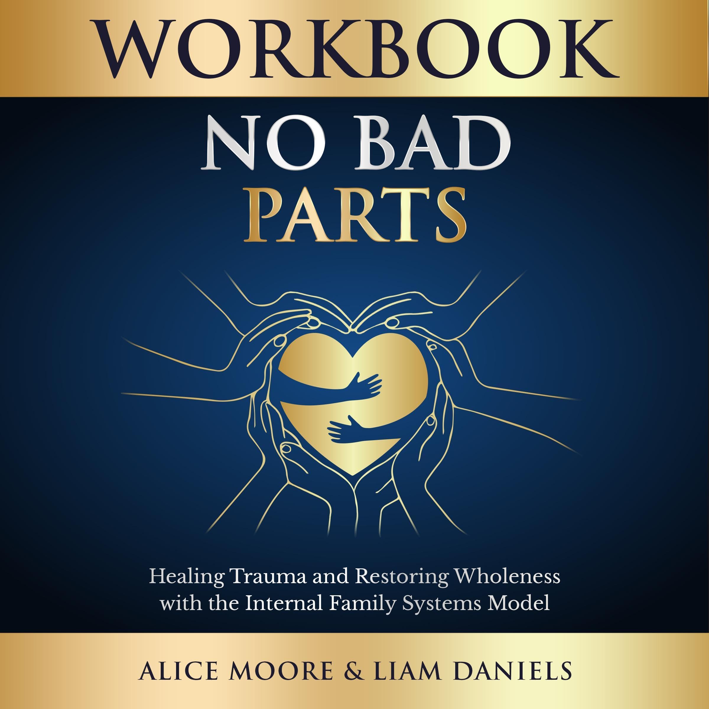 Workbook: No Bad Parts