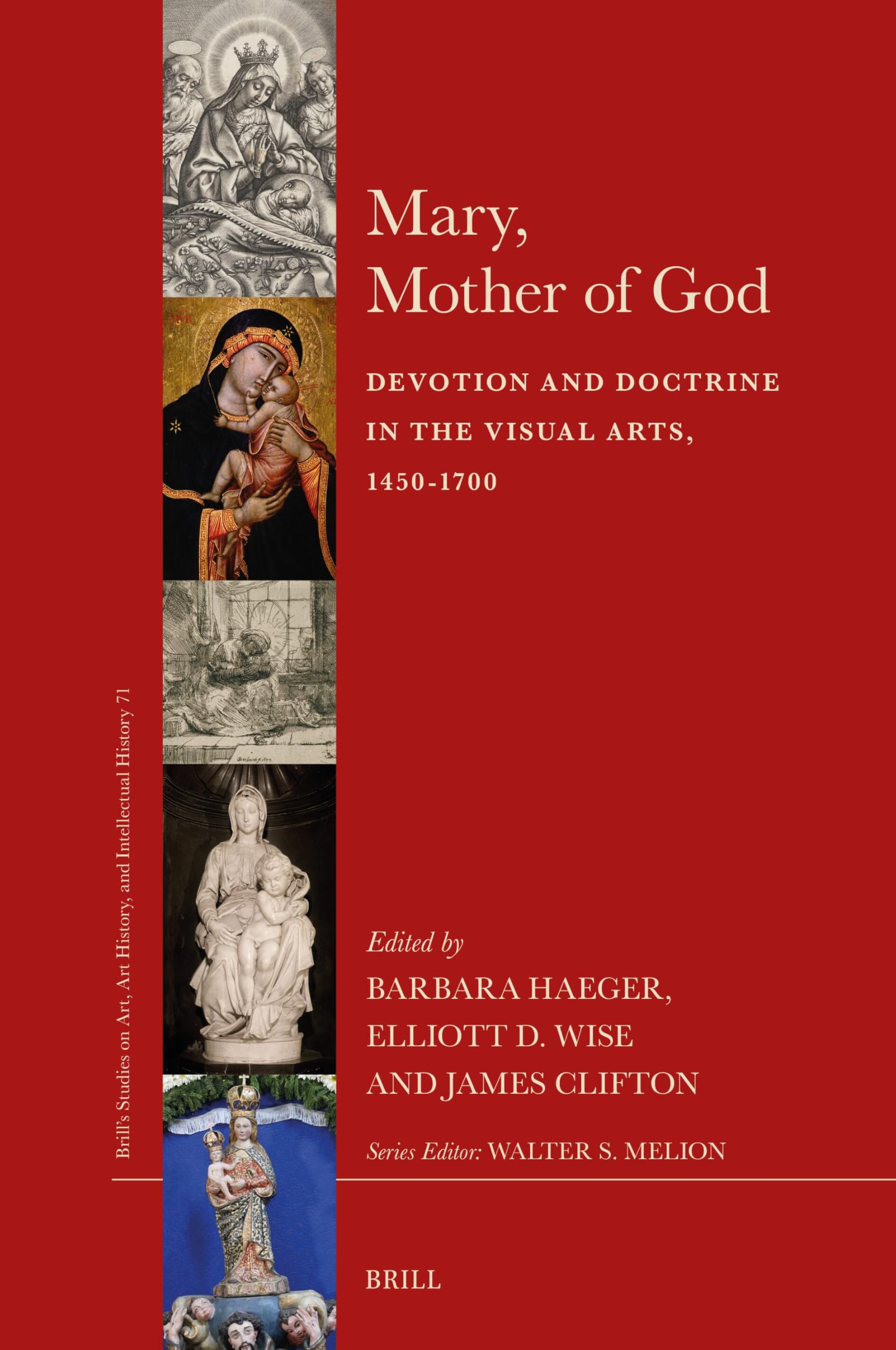Mary, Mother of God beau livre d'histoire de l'art de la Renaissance au Baroque