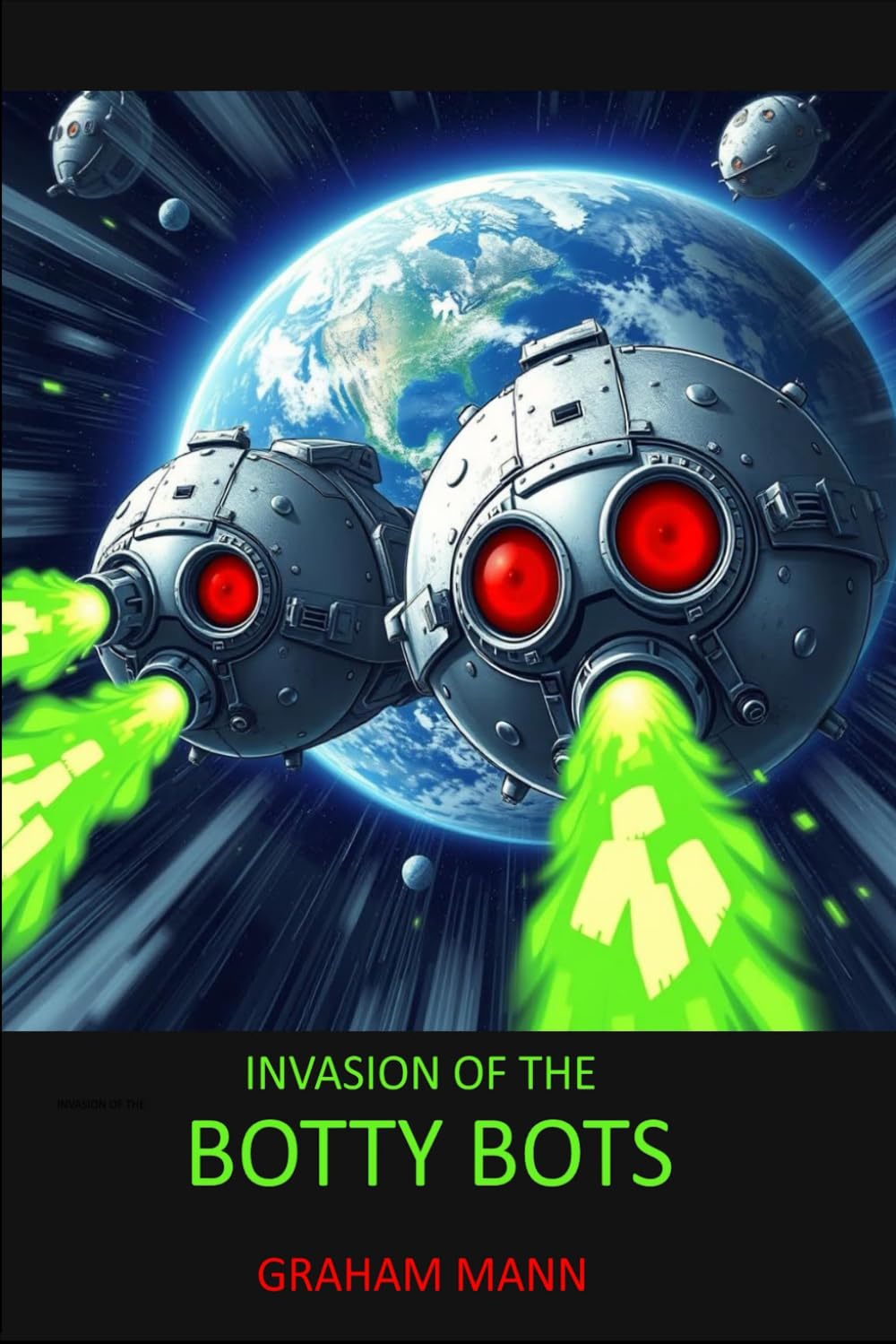 Invasion of The Botty Bots