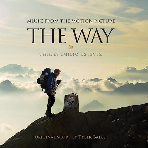 The Way (Original Motion Soundtrack) by Tyler Bates on Amazon Music
