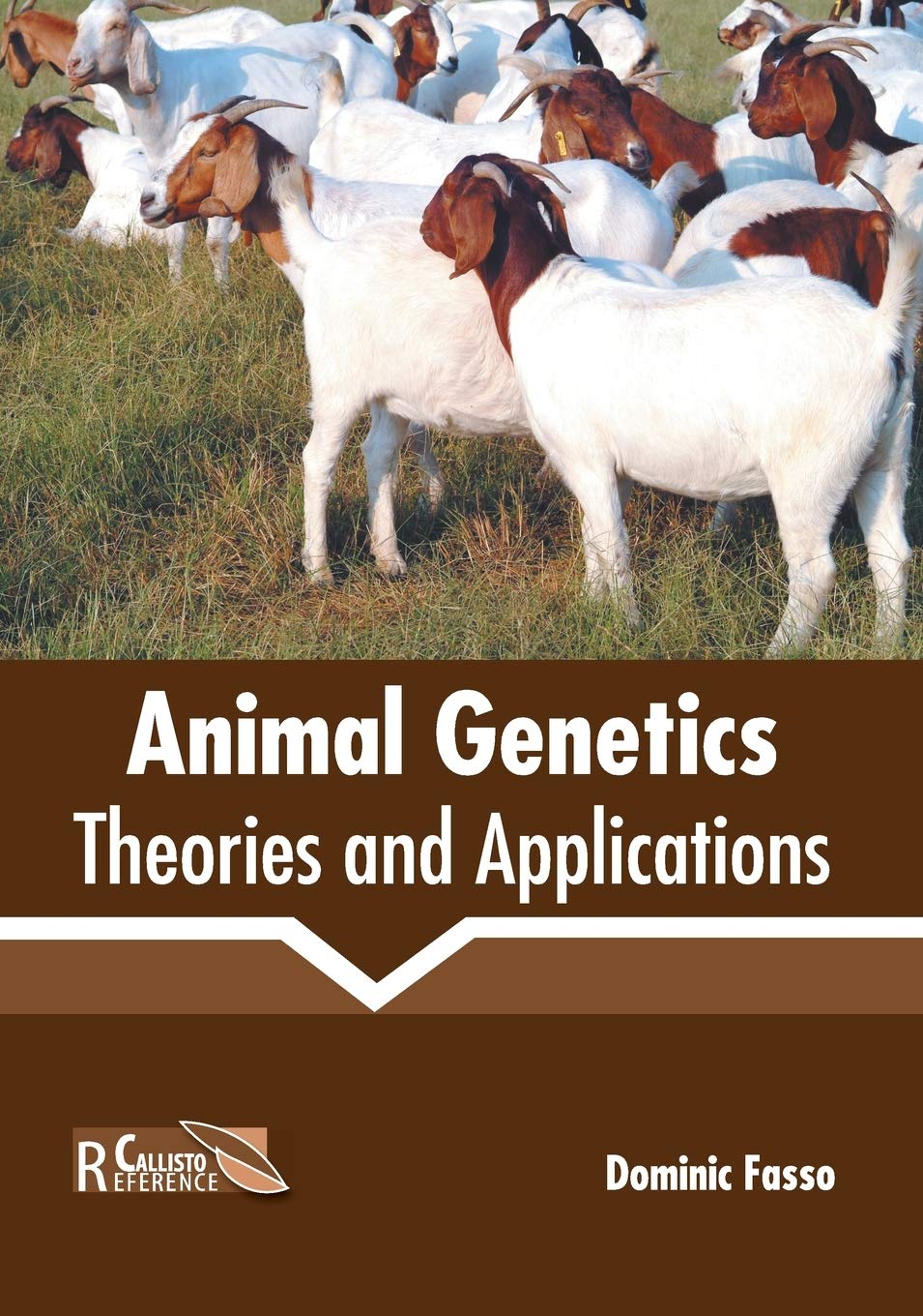 Animal Genetics: Theories and Applications