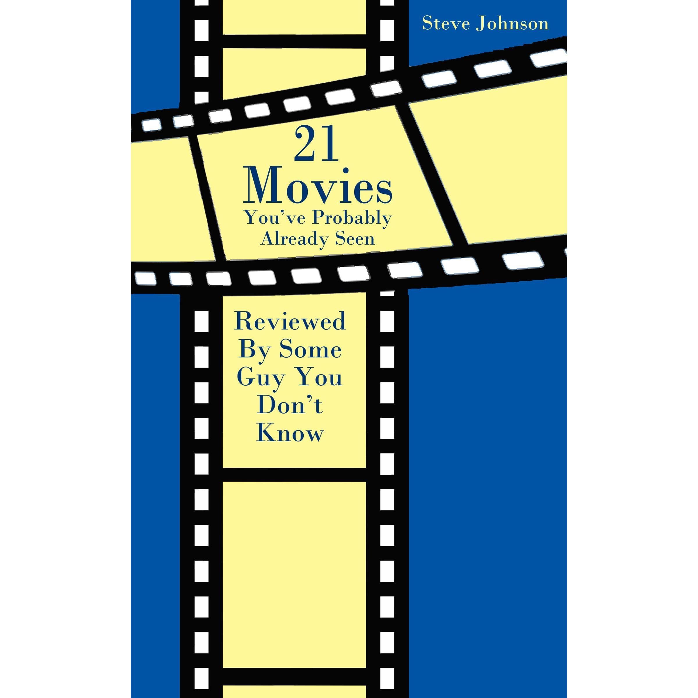 21 Movies You've Probably Already Seen