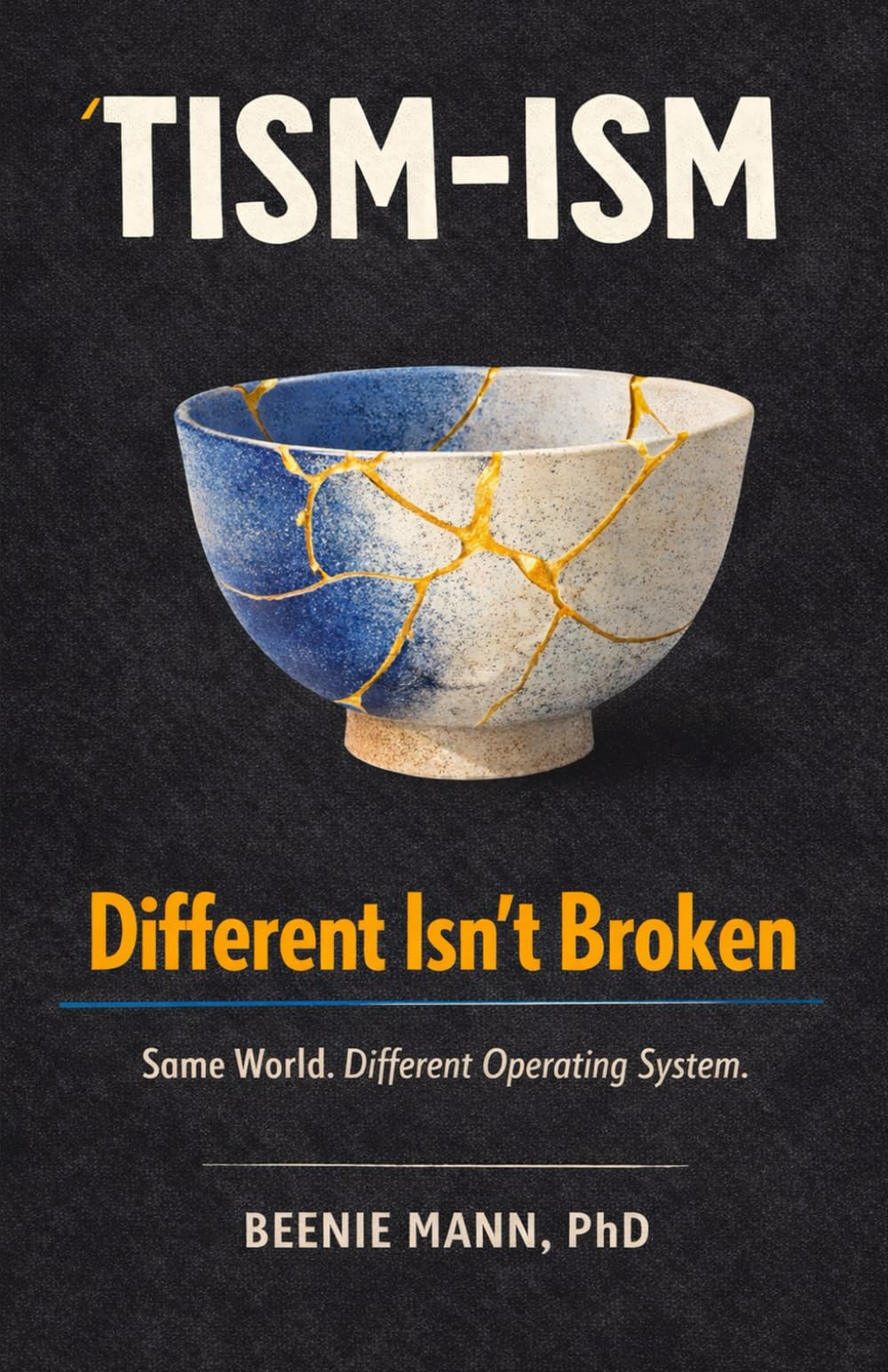 'TISM-ISM: Different Isn't Broken