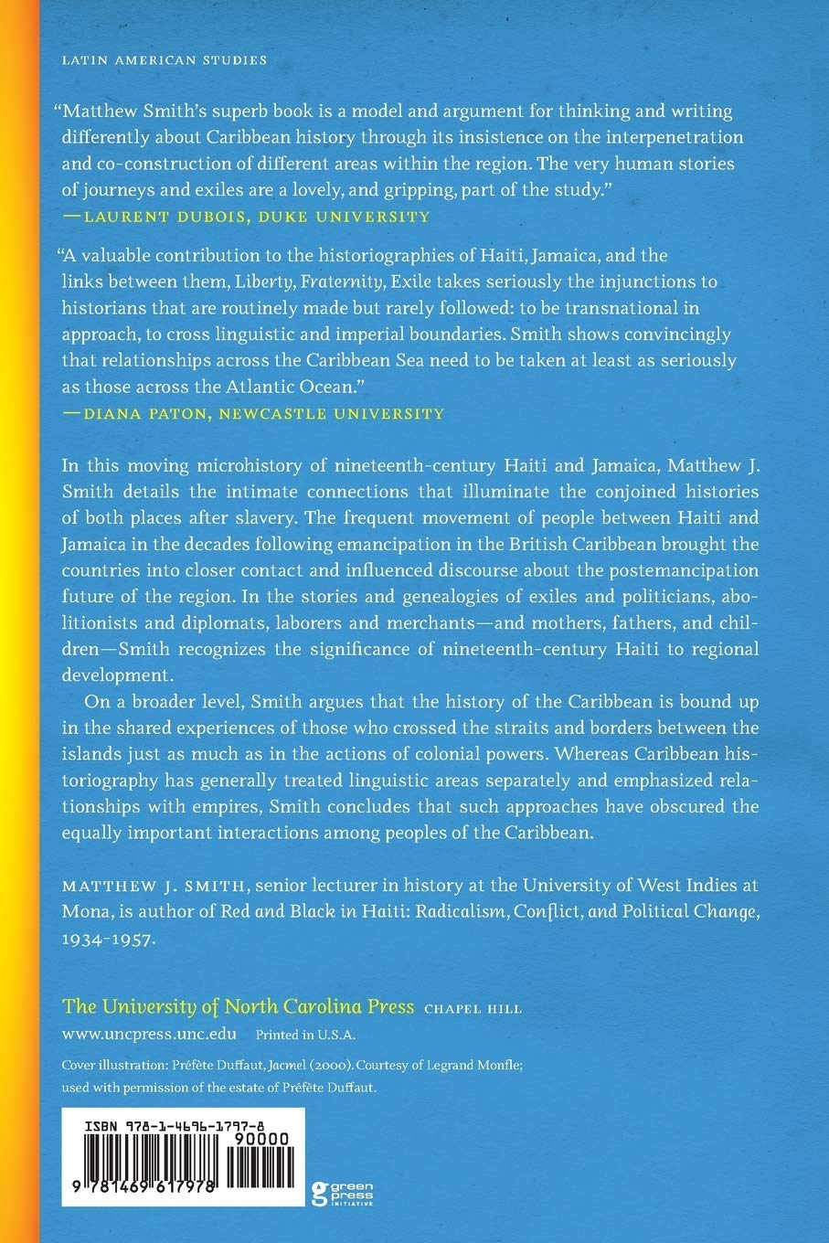 Liberty, Fraternity, Exile: Haiti and Jamaica after Emancipation