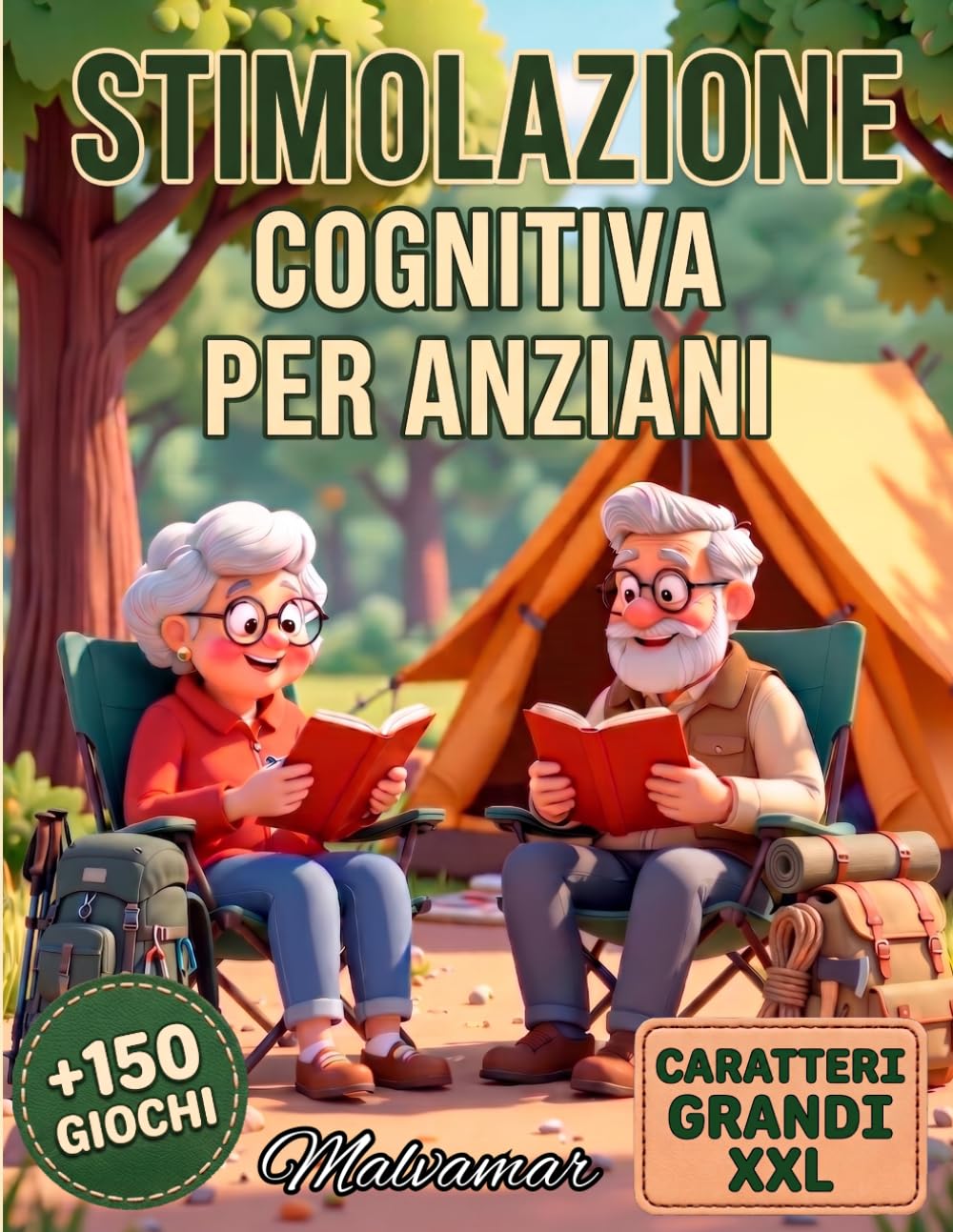 STIMOLAZIONE COGNITIVA PER ANZIANI CARATTERI GRANDI XXL +150 GIOCHI: Giochi per la Mente, Crucipuzzle, Parole Crociate e Sudoku per Mantenere il Cervello Giovane e Allenato
