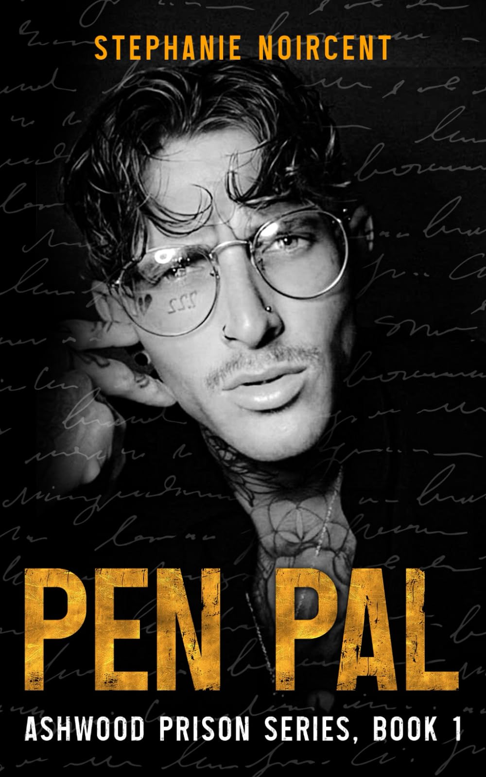 Pen Pal: A Steamy Dark Prison Mafia Romance (Ashwood Prison)