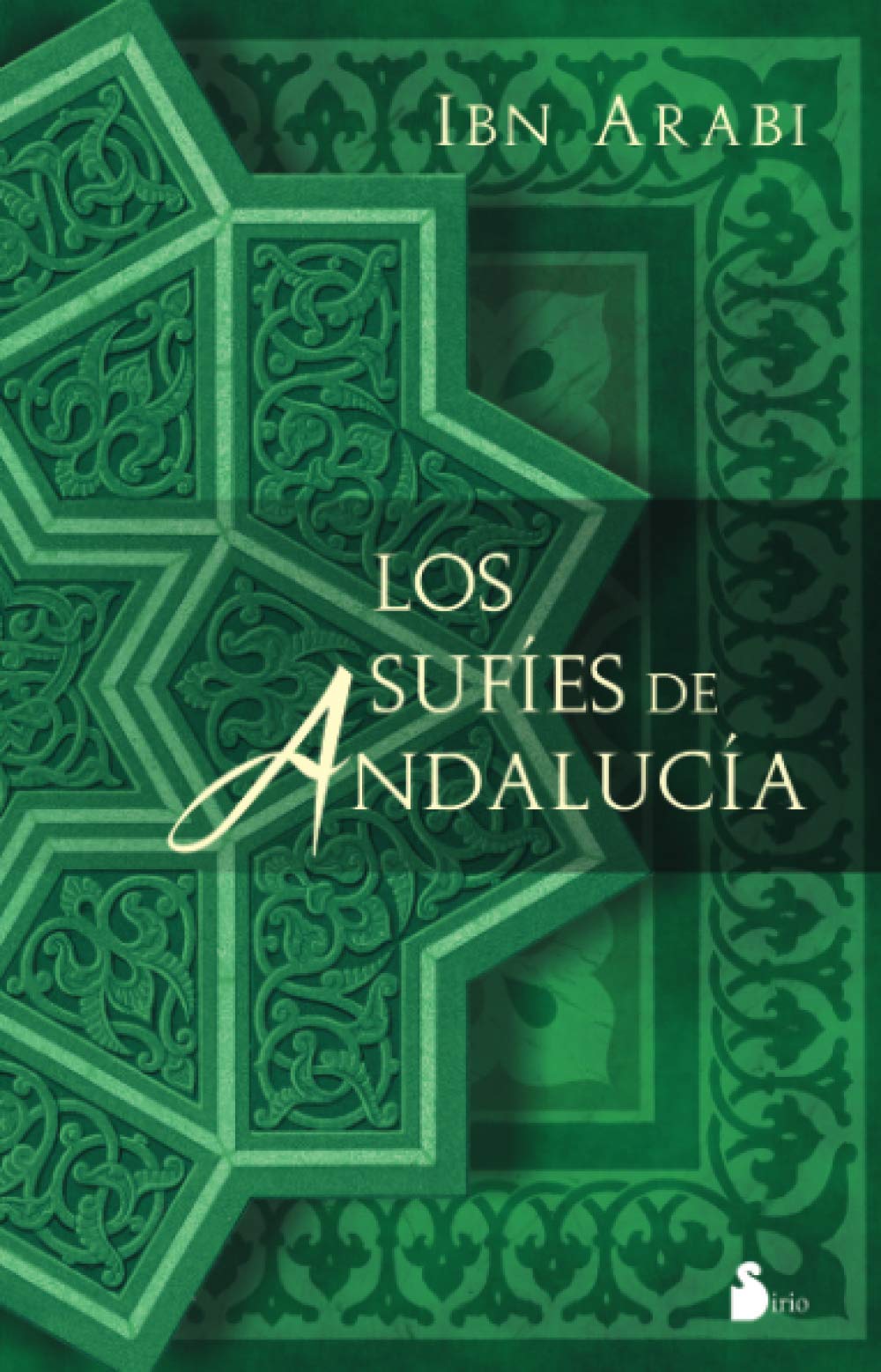 SUFIES DE ANDALUCIA, LOS