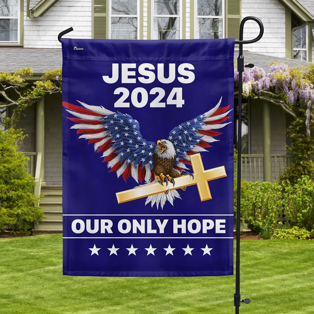 American Flag-Jesus 2024 Our Only Hope Flag TQN2735F, Garden Flag (11.5" x 17.5")-USA Flags Premium Polyester-Decorative Indoor Outdoor Flag