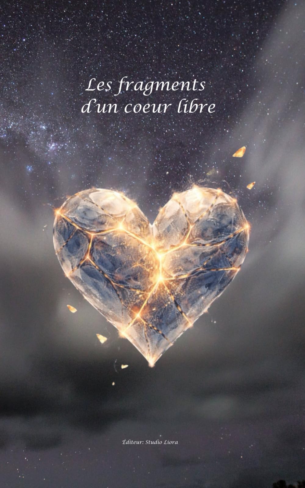 Les fragments d’un coeur libre
