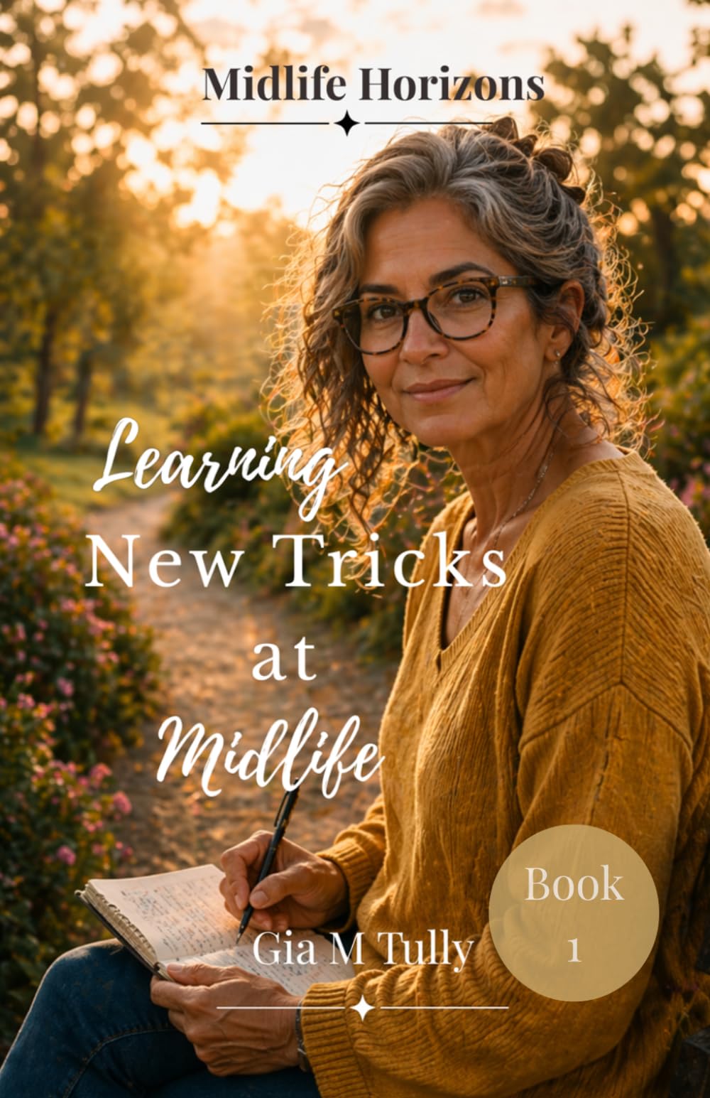 Learning New Tricks at Midlife: Tech Skills and Digital Confidence for the Second Act (Midlife Horizons: New Possibilities for the Second Act)