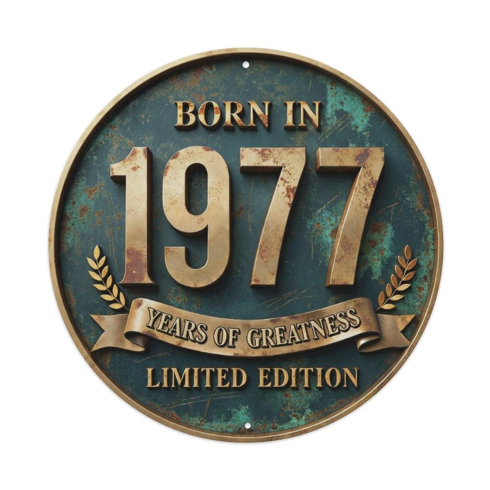 Born In 1977 Years Of Greatness Year-Themed Birthday Gift Metal Tin Sign